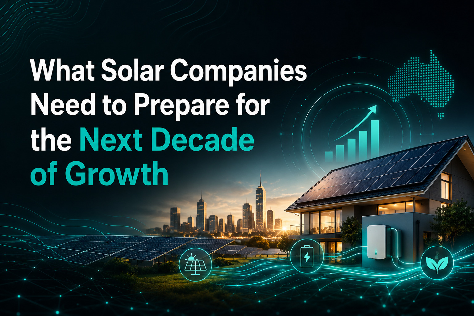 Solar companies preparing for the next decade of growth